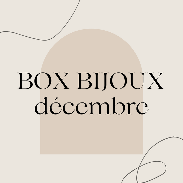 Box bijoux - Décembre